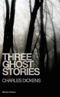 Three Ghost Stories