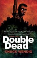 Double Dead, Volume 1