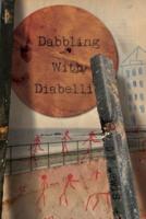 Dabbling with Diabelli