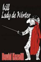 Kill Lady de Winter