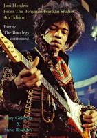Jimi Hendrix: From the Benjamin Franklin Studios: Part 6