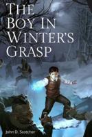 The Boy in Winter's Grasp