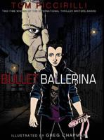 Bullet Ballerina