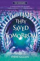 The Time They Saved Tomorrow
