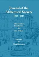 The Journal of the Alchemical Society, 1913-1915