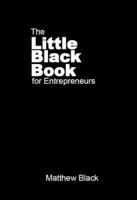 The Little Black Book for Entrepreneurs: The Outback Entrepreneur