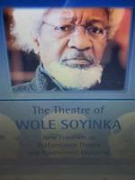 The Theatre of Wole Soyinka