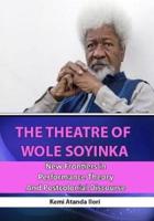 The Theatre of Wole Soyinka