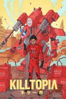 Killtopia. Volume 2