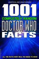 1001 Completely Random Doctor Who Facts