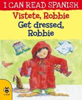 Get Dressed, Robbie