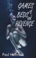 Games of Beds and Revenge