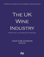 The UK Wine Industry: Profiles of the leading 300 companies