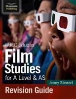 WJEC Eduqas Film Studies for A Level & AS. Revision Guide