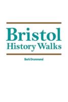 Bristol History Walks