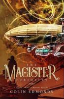 The Magister Curiosity