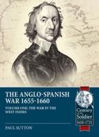 The Anglo-Spanish War, 1655-1660