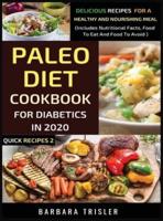 Paleo Diet Cookbook For Diabetics In 2020 - Delicious Recipes For A Healthy And Nourishing Meal