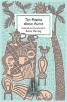 Ten Poems About Aunts