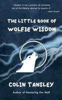 The Little Book of Wolfie Wisdom