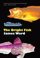 The Bright Fish