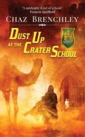 Dust Up at the Crater School