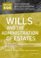 Wills and the Administration of Estates. SQE1 Revision Guide