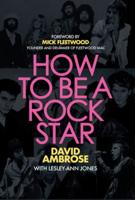 How To Be A Rock Star