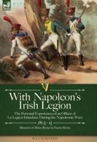 With Napoleon's Irish Legion