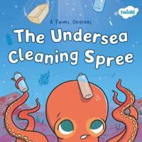 The Undersea Cleaning Spree