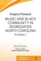 Music and Black Community in Segregated North Carolina
