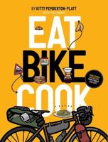 Eat, Bike, Cook