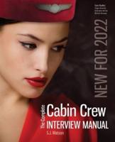 The Complete Cabin Crew Interview Manual