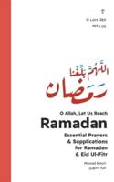 O Allah, Let Us Reach Ramadan (اللهم بلغنا رمضان)
