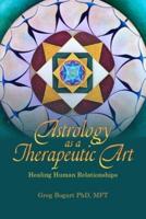 Astrology as a Therapeutic Art