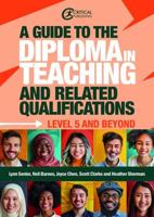 A Guide to the Diploma in Teaching and Related Qualifications