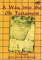 A Way Into the Old Testament