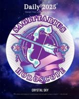 Sagittarius Daily Horoscope 2025