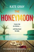 The Honeymoon (8-Copy Pack Plus Free Reading Copy)