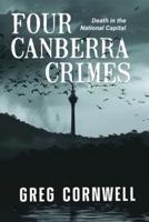 Four Canberra Crimes