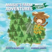 Maisie's Farm Adventures on Norfolk Island