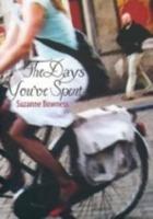 The Days You've Spent