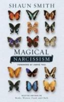 Magical Narcissism