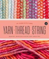 Yarn, Thread, String
