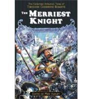 The Merriest Knight
