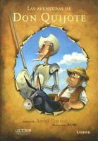 Las Aventuras De Don Quijote/the Adventures of Don Quijote