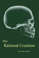 The Rational Creation