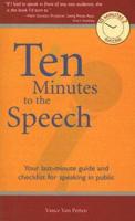 Ten Minutes to the Speech