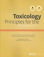 Toxicology Principles for the Industrial Hygienist