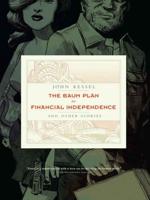 The Baum Plan for Financial Independence